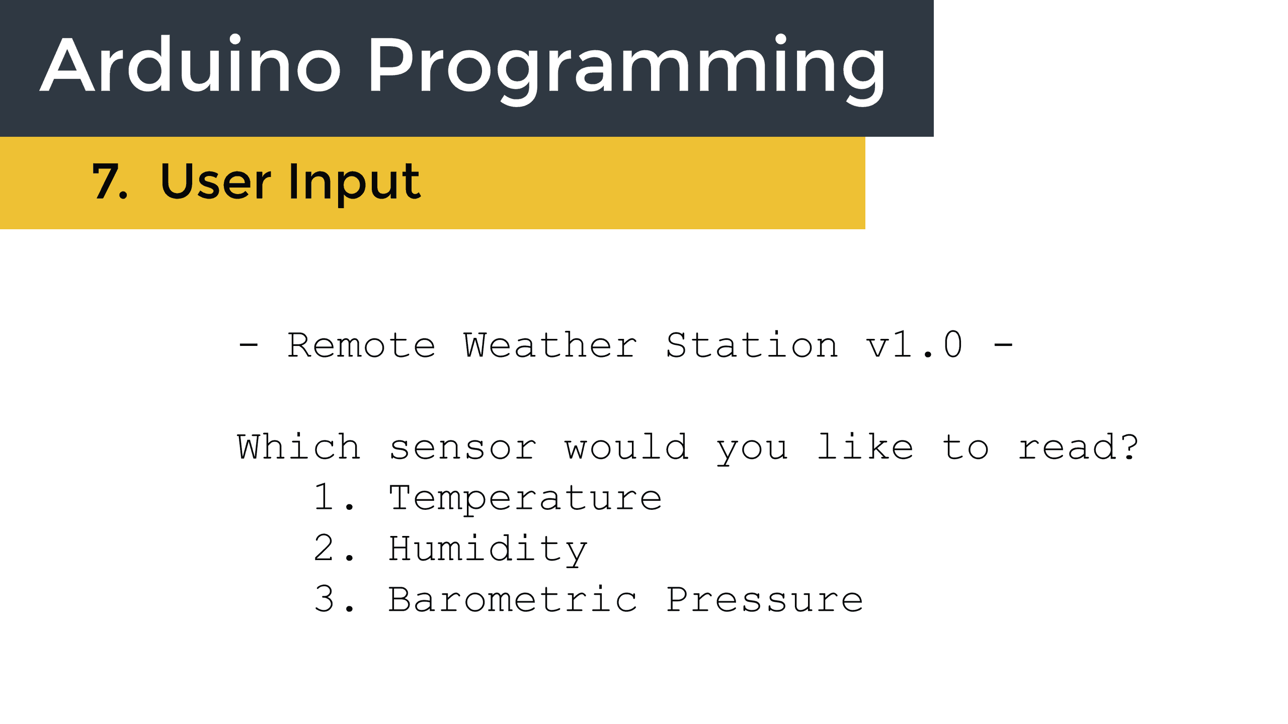 Arduino Programming - 7. User Input